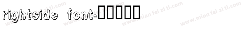 rightside font字体转换